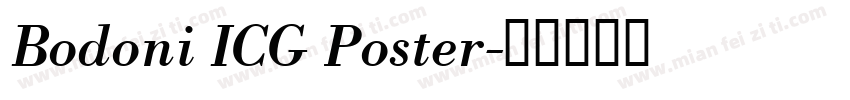 Bodoni ICG Poster字体转换